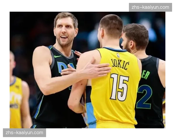 掘金约基奇场均接近三双 展现全能型球员价值 掘金约基奇场均接近三双 展现全能型球员价值